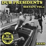 Dub Presidents Mixtape - Dubcyde - vol.1 (2011)