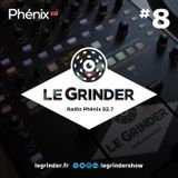 Le Grinder - EP08 - 13 Janvier 2016 - Part 1 : Mix par M.A.T.