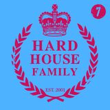 DJ Whyld - Hard House Family 007