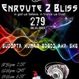 Enroute 2 Bliss Ep-279 - 28.11.2015