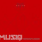 Dj Motion - Musiq Transfusion