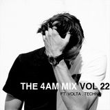 The 4 AM Mix Vol. 22