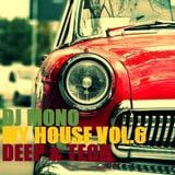 Dj Mono My House Vol.6 2012