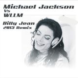 WLLM vs MICHAEL JACKSON - BILLY JEAN 2013
