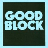 Good Block Mix 2 by Bradley Zero