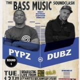 Unity Radio Soundclash - BASS MUSIC - CLASH 1 - PYPZ Vs. DUBZ