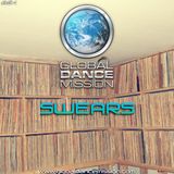 Global Dance Mission 324 (Swears)