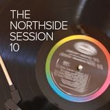 The Northside Session - Volume 10