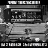 Positive Thursdays in DUB - Live at RADIO RAM - Wroclaw, Poland (22nd November 2013)