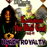 BLACK ROYALTY - Leaders Of The New Cool 2