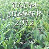 RGDM Summer 2012 Promo Mix