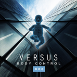 Versus - Body Control'008 (April'2014)