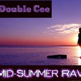 Mid-Summer Rave (Electro Dance Mix)