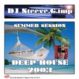 DJ Steeve.G.imp summer session 2003 Deep House