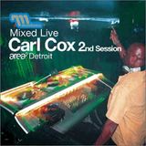 (2002-09-26) Carl Cox - Mixed Live 2nd Session (Area 2, Detroit)