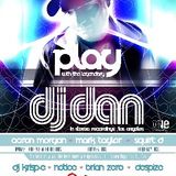 DJ Dan Live @ PLAY 6-29-2013