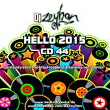 DJ Zeyhan - Hello 2015 - CD 44
