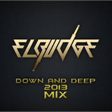 El-Budge - Down And Deep (2013 Mix)