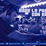 KEMA Radio Dj. Invitado Lucas Monge BOILER ROOM (Viernes 25 de Marzo 2016)