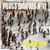 Pouss'Disques N°11 - Canicule