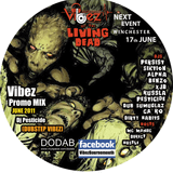 Vibez Promo Mix June 2011 - DJ Pesticide (Dubstep Vibez)