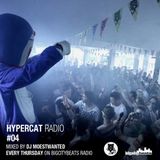 Hypercat Radio #4 – 02.10.2014 / BigCityBeats Radio – Mixed by DJ Moestwanted