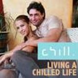 Living a Chilled Life 11: Being strong