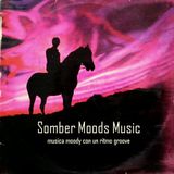 Somber Moods Music N°5
