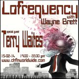 Wayne Brett's Lofrequency Show on Chicago House FM 15-02-14