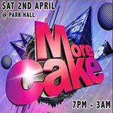 DJ Kelly G @ MORE CAKE / Park Hall / Chorley ( 2nd April 2016 )