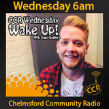 CCR Wakeup With Craig - @CCRWakeup - Craig Goddard - 18/02/15 - Chelmsford Community Radio