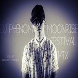 DJ Phenom's Moonrise Festival Competition Mix