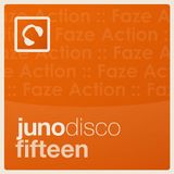 Juno Disco 15 mixed by Faze Action