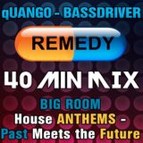 qUANGO & Matty BASSDRIVER - Big Room House Anthems...Past meets Future - REMEDY, Barrow - 16/07/2011