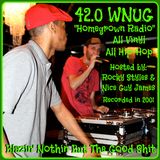 Side 2 - 42.0 WNUG "Homegrown Radio" Hosted By: DJ Rocky Styles & Nice Guy James-2001-All vinyl