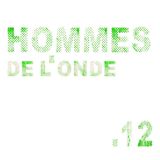 Hommes de l'onde #12 - Fovea (LGDC)