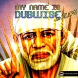 My Name Is Dubwise