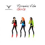 Tirrenia Vibe - Girlz (Dub Mix)
