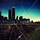 Inner Memories 5: logikēin (Chapter 2) March 10, 2012