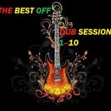 THE BEST OF DUB SESSION