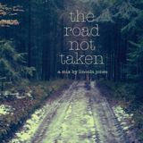 The Road Not Taken - Mix