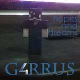 G4RRUS Hopes and Dreams Mixtape