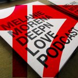 DEEPN LOVE Podcast 17