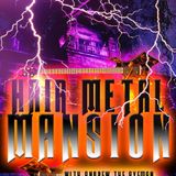 Hair Metal Mansion Radio Show #451