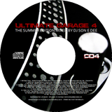 Ultimate Garage 4 - The Summer Edition CD4 Mixed By DJ Son E Dee
