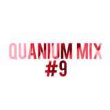 Quanium Mix #9
