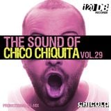 The Sound of Chico Chiquita #29 promotional DJ mix