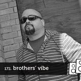 Soundwall Podcast #172: Brothers' Vibe