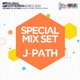 J-Path Podcast 21 "Global Gathering Korea 2014 After Mix"