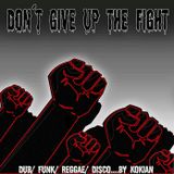 don't give up the fight!